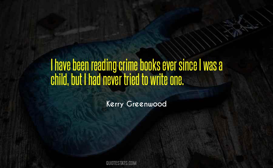Kerry Greenwood Quotes #1788293