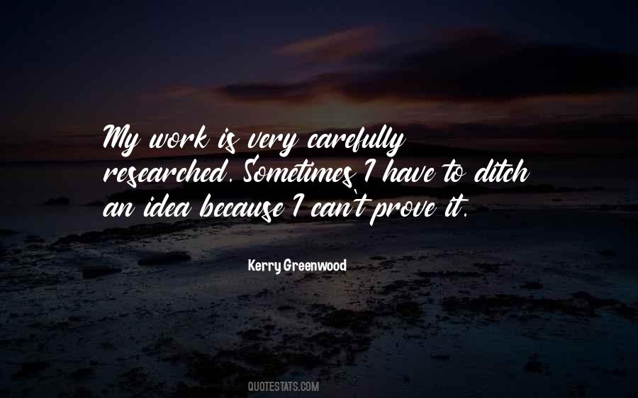 Kerry Greenwood Quotes #1869094