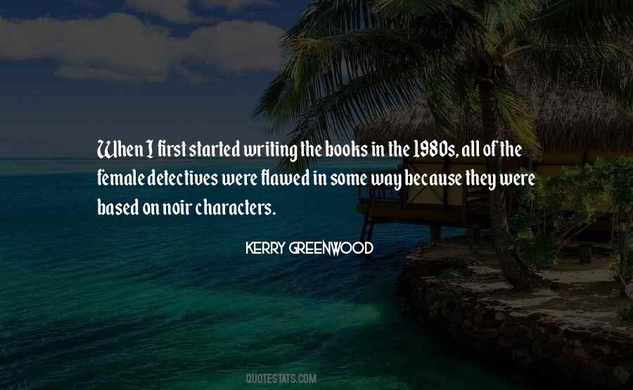 Kerry Greenwood Quotes #304372