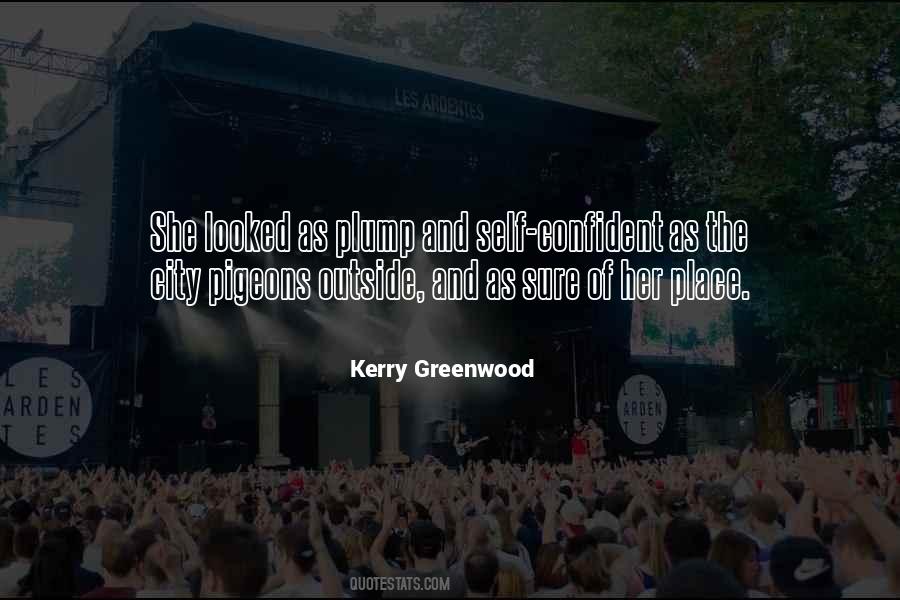 Kerry Greenwood Quotes #430882 Kerry Greenwood Quotes #430882