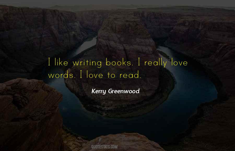 Kerry Greenwood Quotes #894141