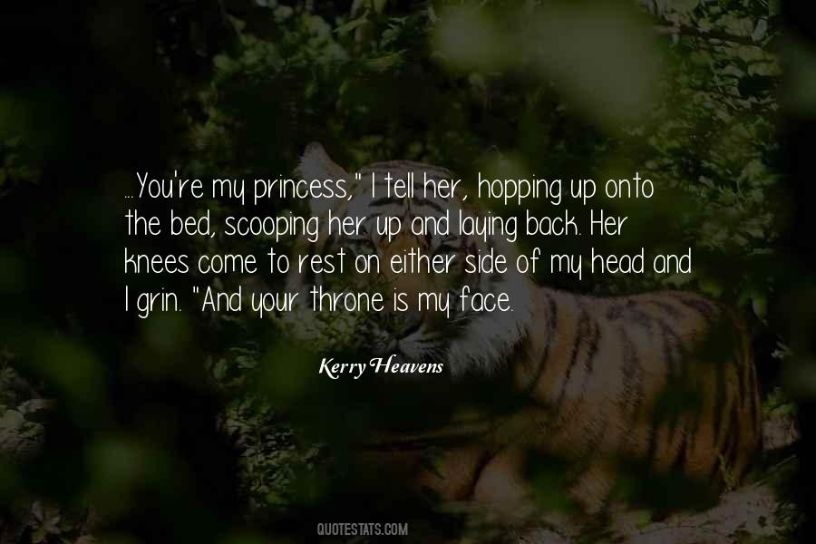 Kerry Heavens Quotes #887197