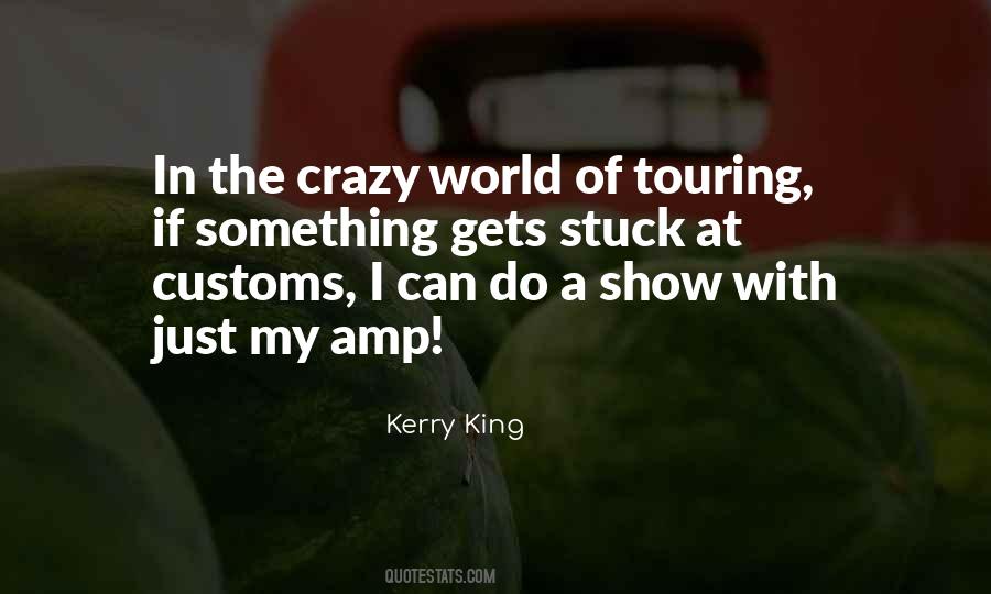 Kerry King Quotes #899459