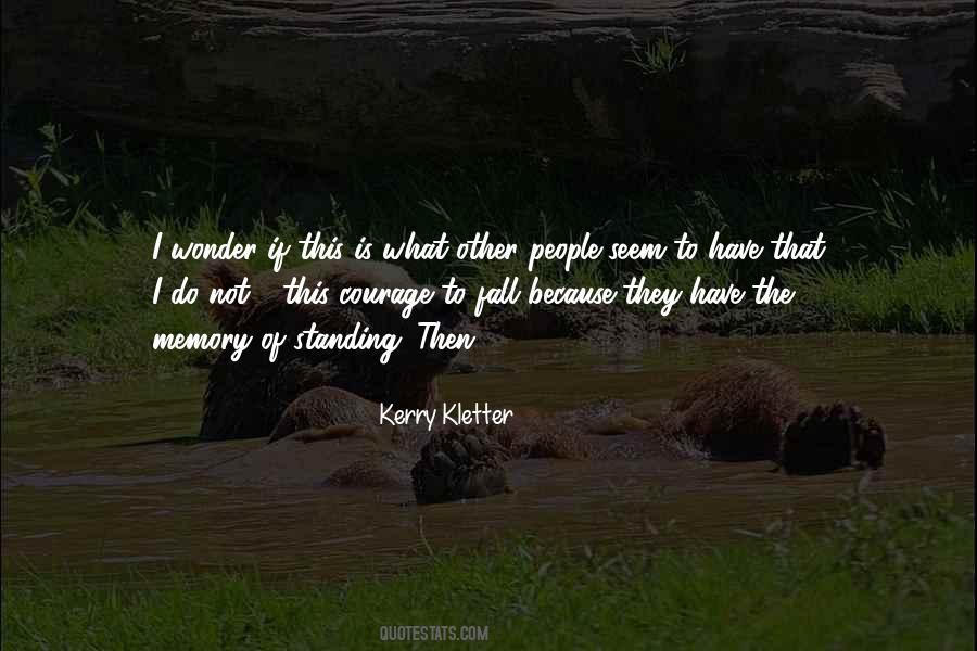 Kerry Kletter Quotes #1503185