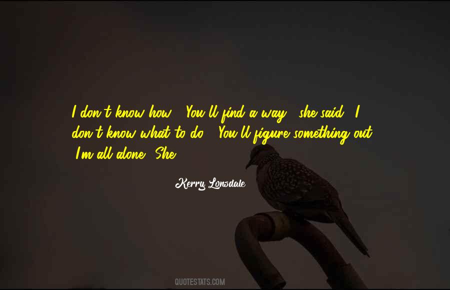 Kerry Lonsdale Quotes #190822