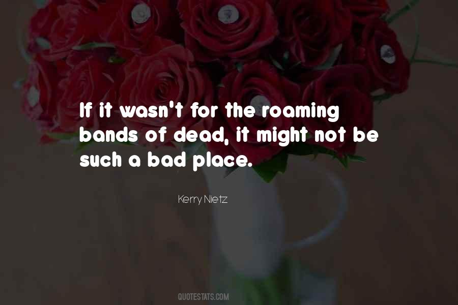 Kerry Nietz Quotes #956023 Kerry Nietz Quotes #956023
