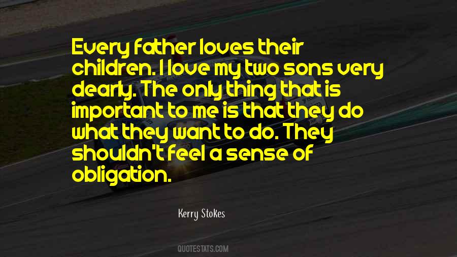 Kerry Stokes Quotes #1318323