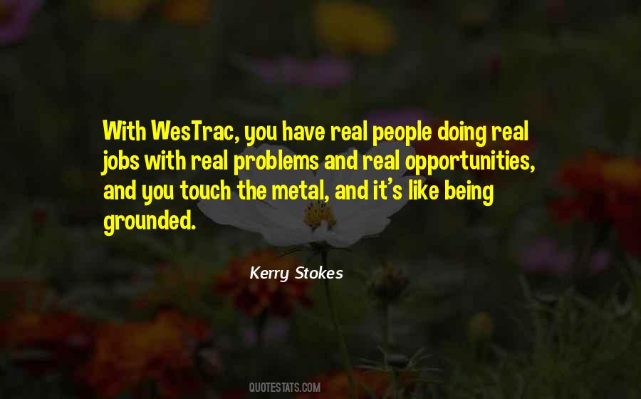 Kerry Stokes Quotes #804277