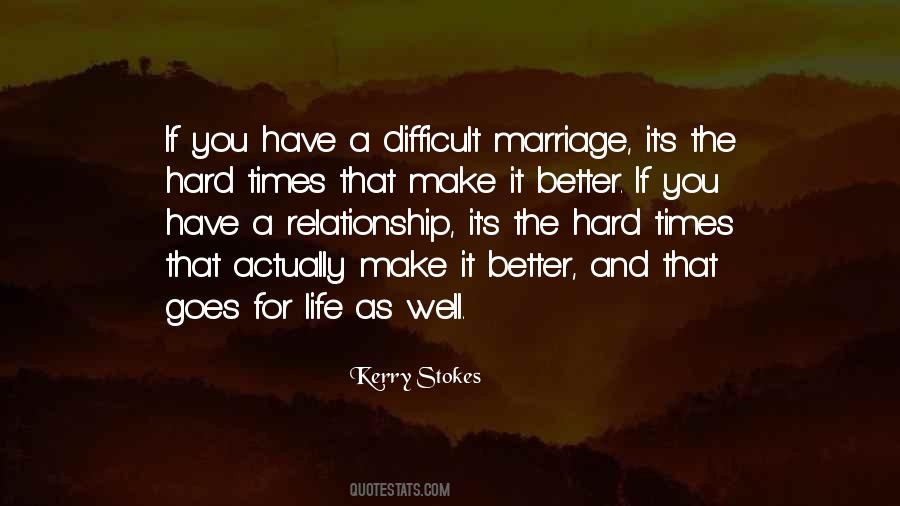 Kerry Stokes Quotes #859440