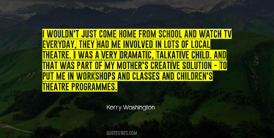 Kerry Washington Quotes #1440926