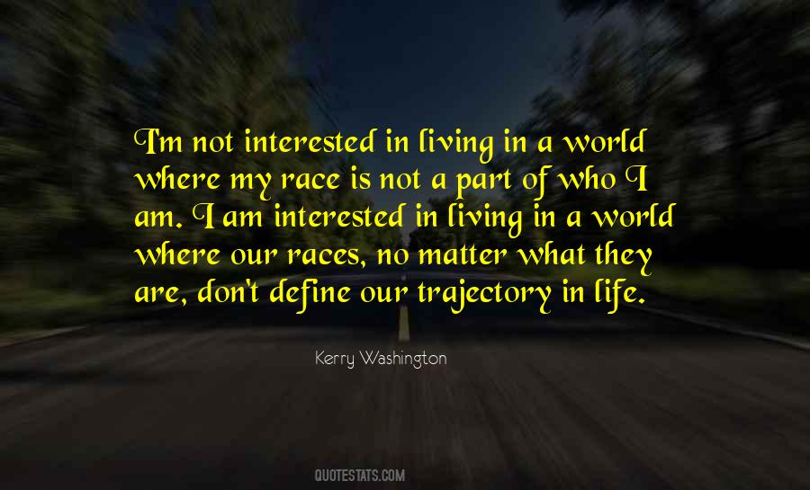 Kerry Washington Quotes #1835556