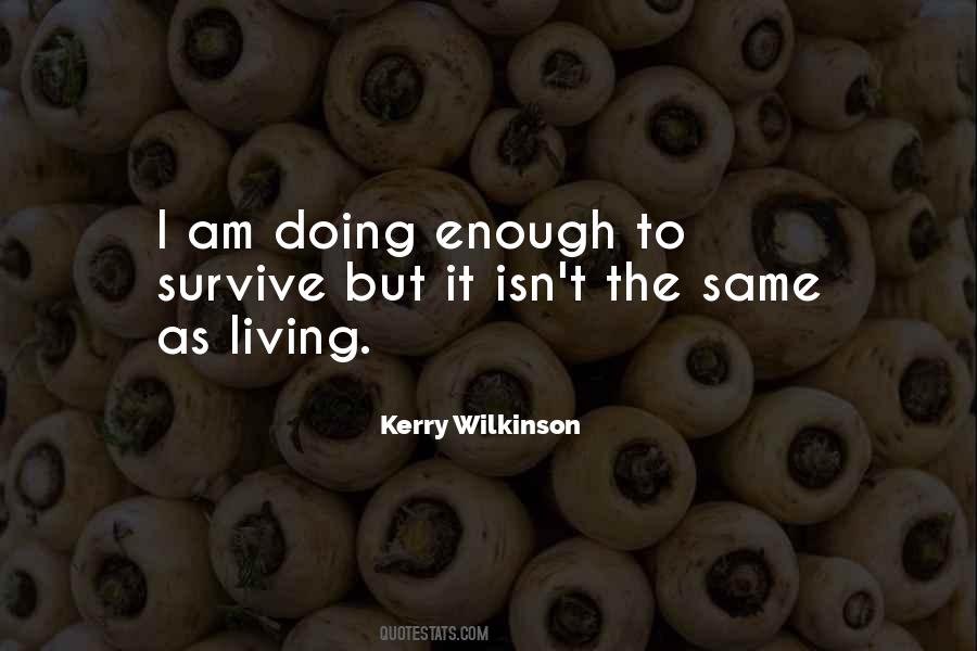 Kerry Wilkinson Quotes #599783