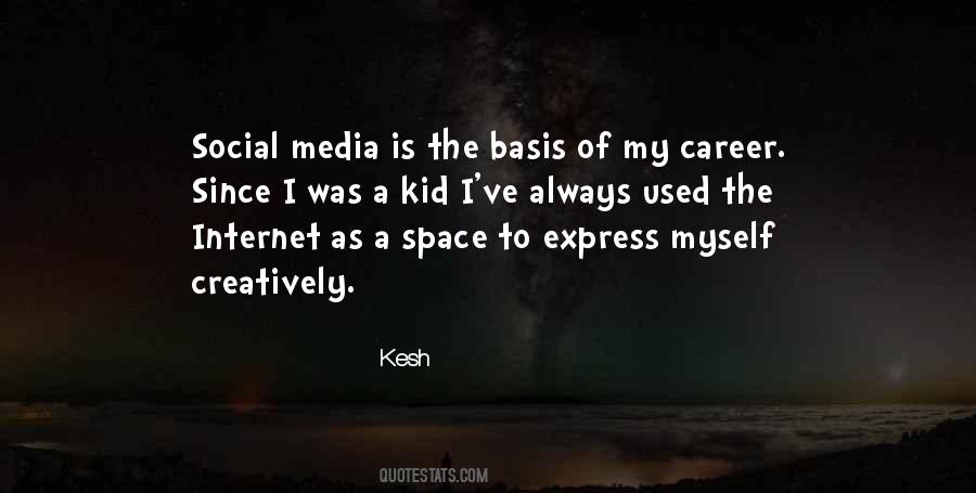 Kesh Quotes #308014