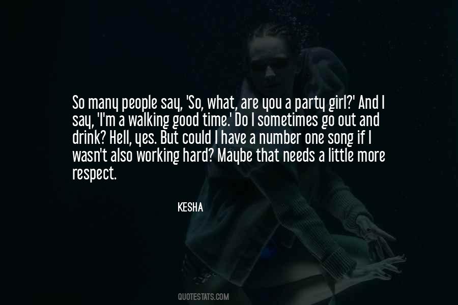 Kesha Quotes #1026653