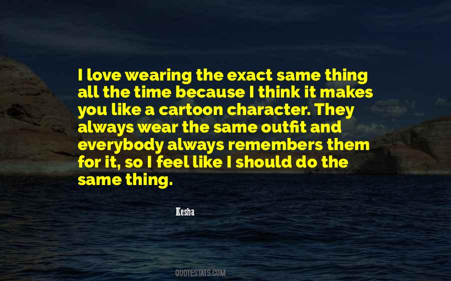 Kesha Quotes #1180006