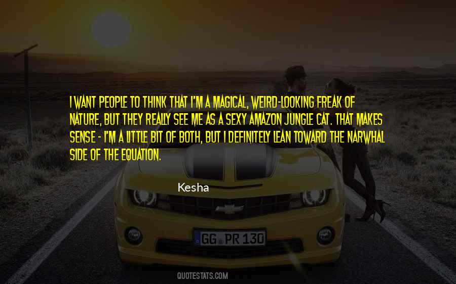 Kesha Quotes #1219216