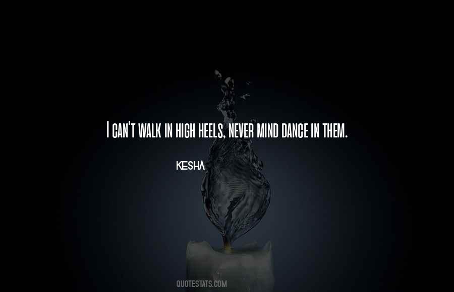 Kesha Quotes #1579219