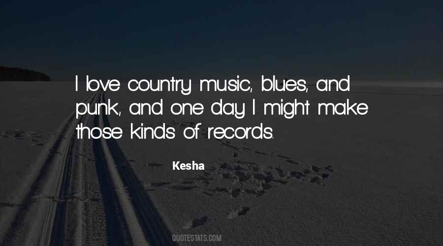 Kesha Quotes #1663989