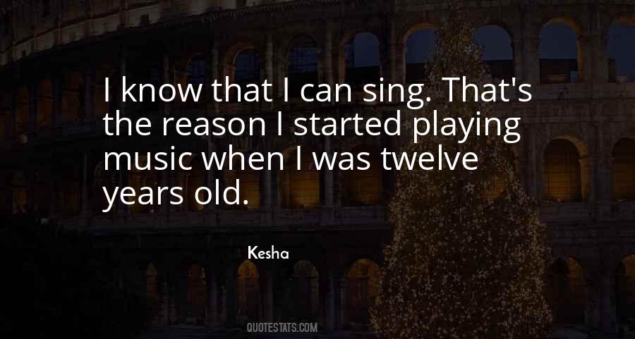 Kesha Quotes #1687339