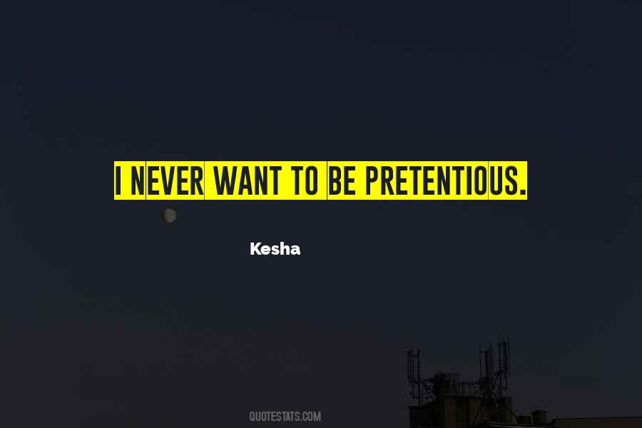 Kesha Quotes #357048