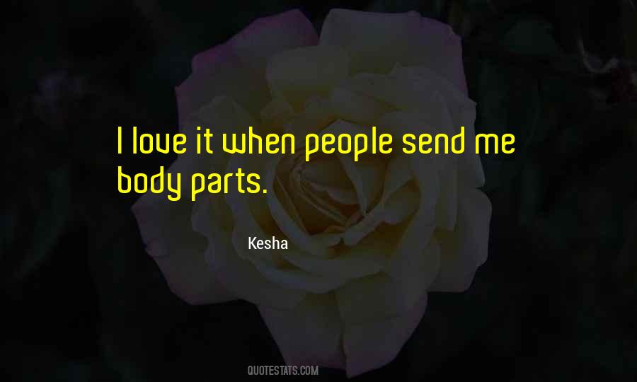 Kesha Quotes #382848