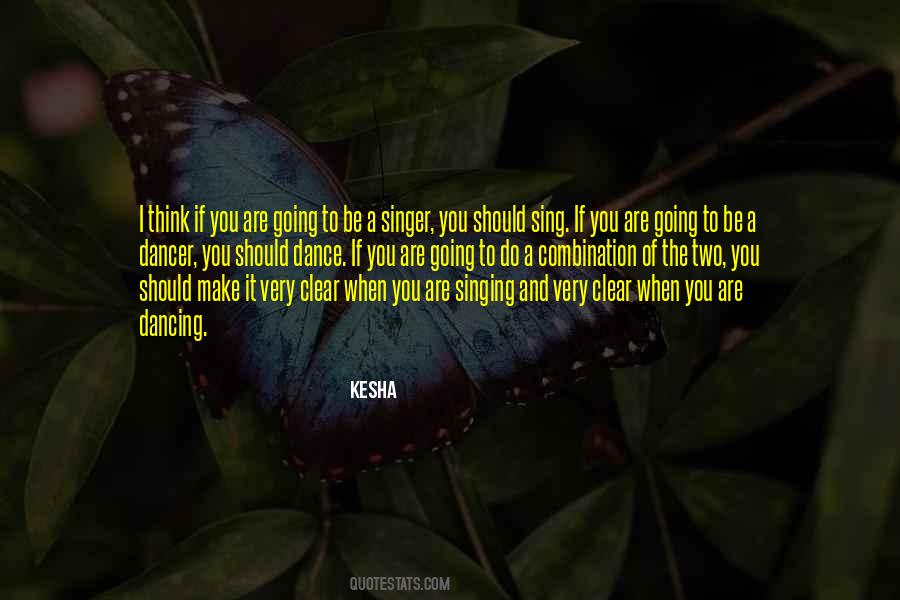 Kesha Quotes #546338