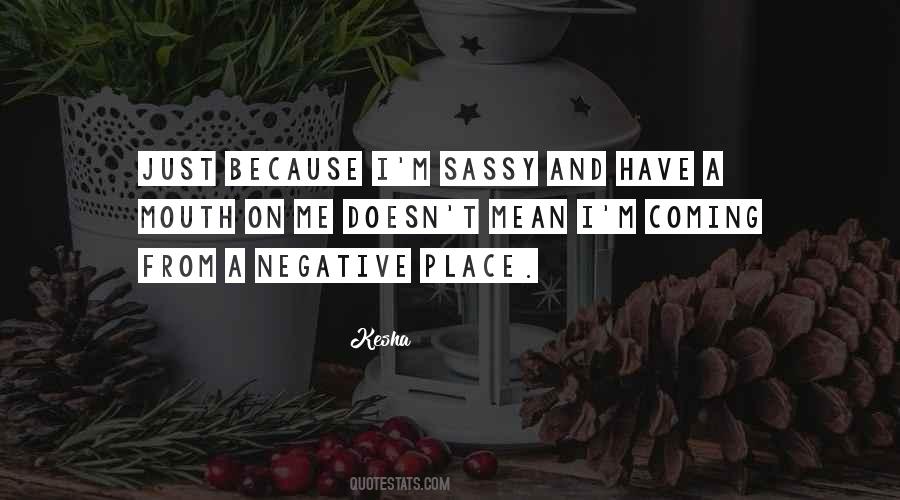 Kesha Quotes #751625