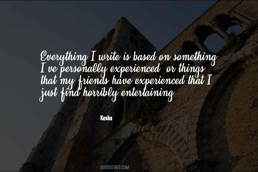 Kesha Quotes #770619
