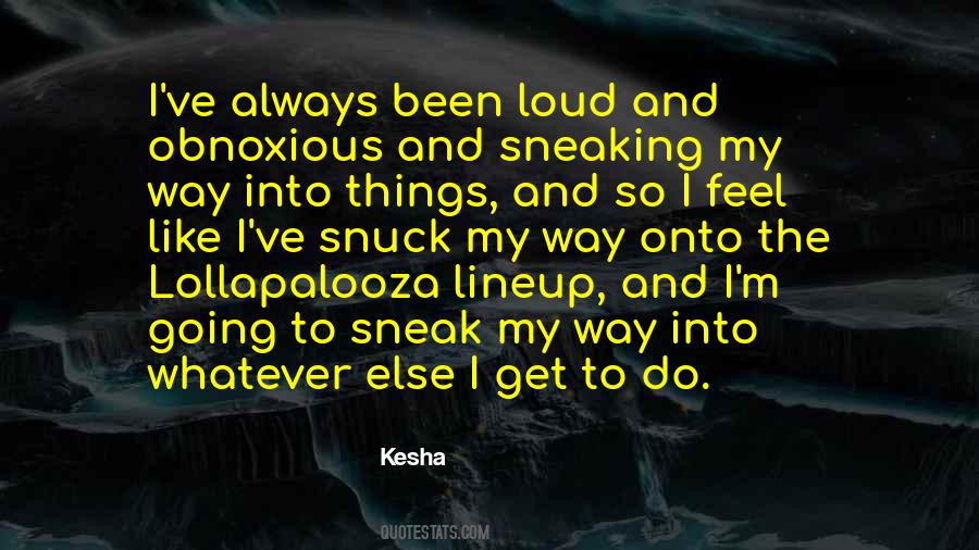 Kesha Quotes #926260