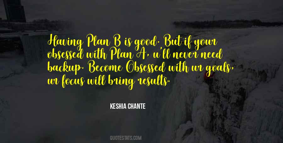 Keshia Chante Quotes #482514