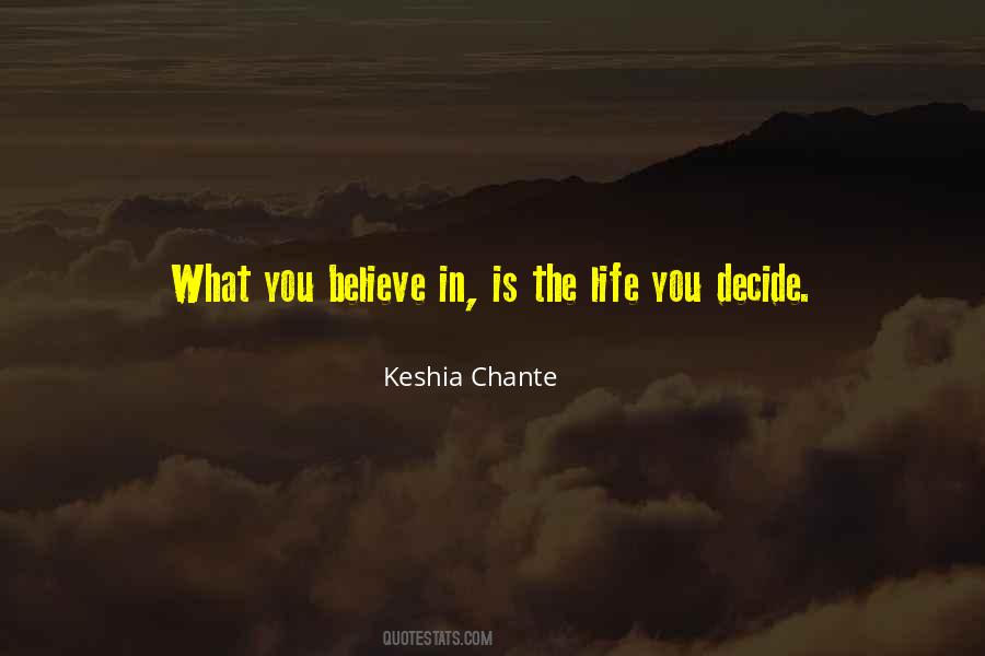 Keshia Chante Quotes #518828