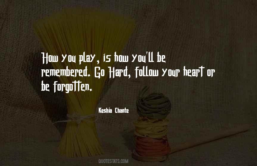 Keshia Chante Quotes #821847