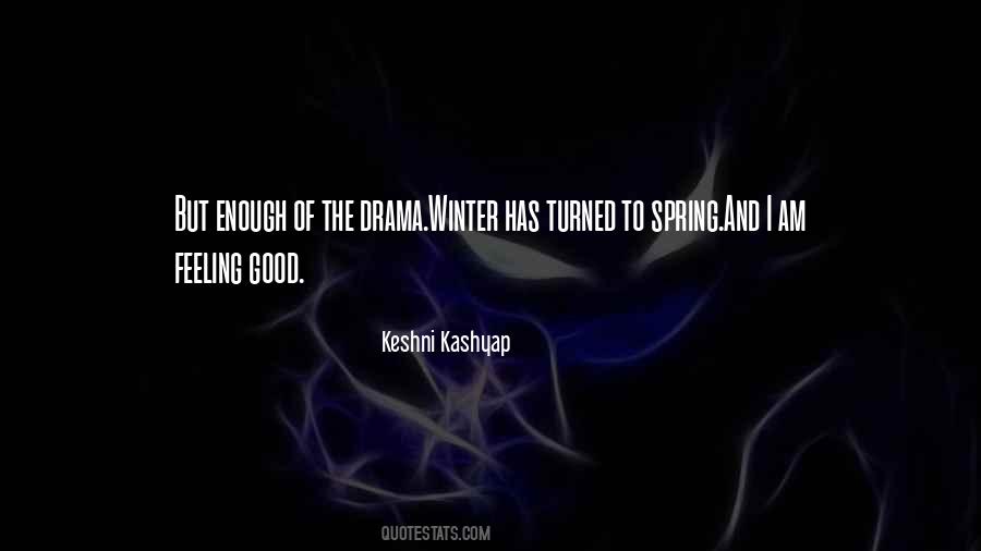Keshni Kashyap Quotes #248065