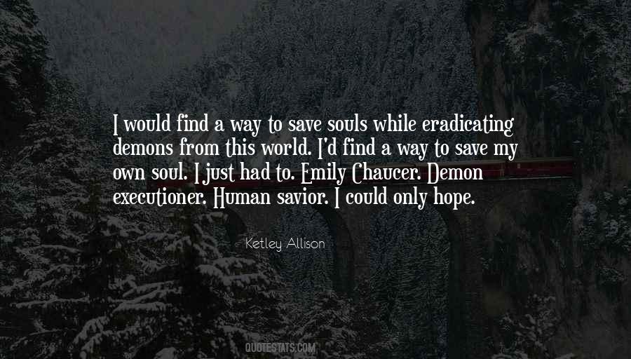 Ketley Allison Quotes #306713