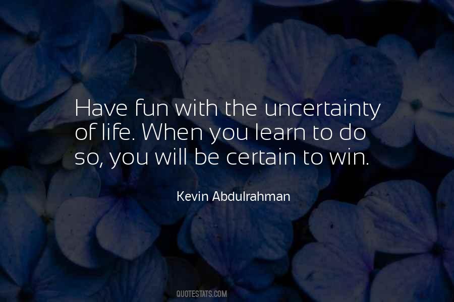 Kevin Abdulrahman Quotes #1782648