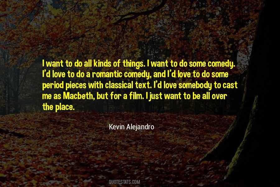 Kevin Alejandro Quotes #392453