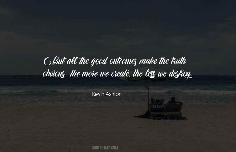 Kevin Ashton Quotes #1798103