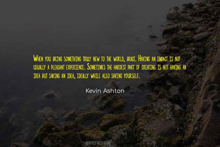 Kevin Ashton Quotes #433794