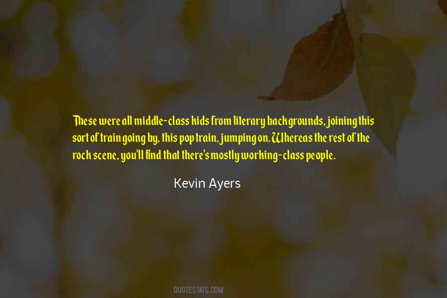 Kevin Ayers Quotes #608000