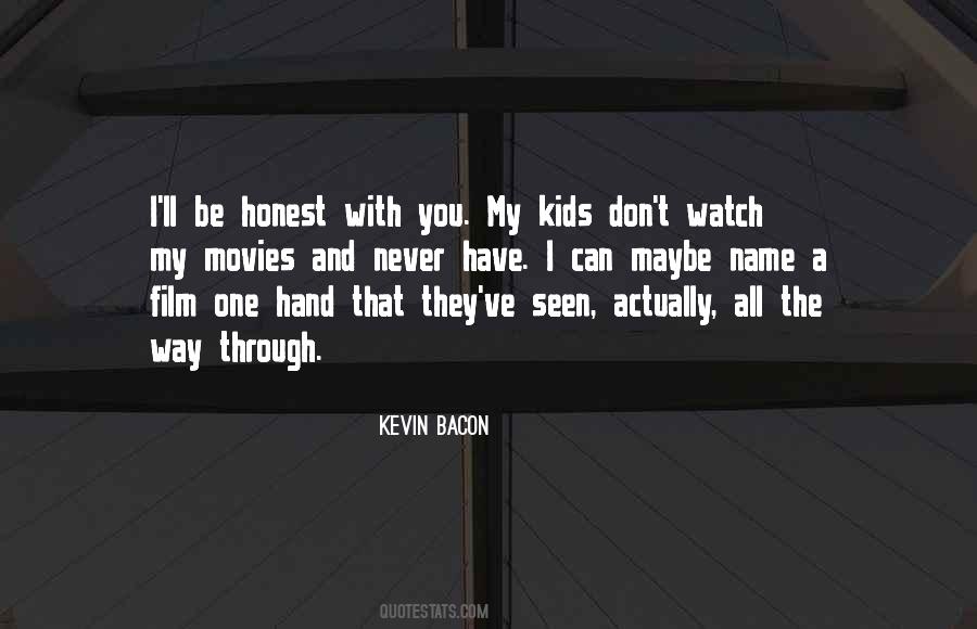 Kevin Bacon Quotes #1205652