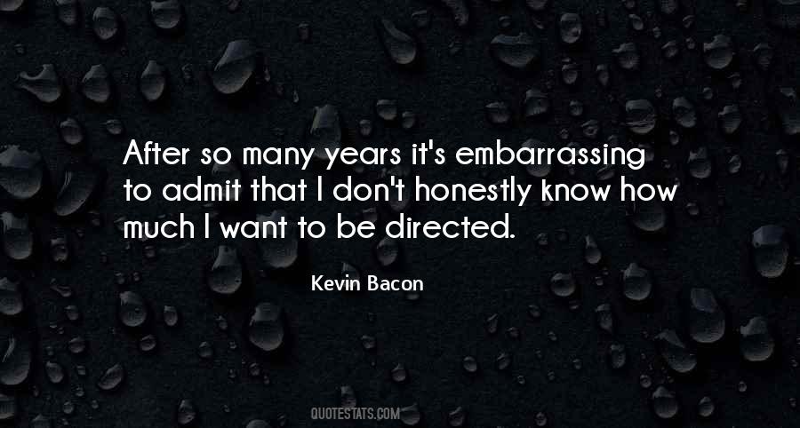 Kevin Bacon Quotes #1262482