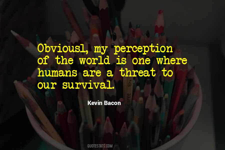 Kevin Bacon Quotes #1281457