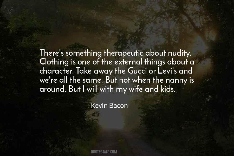 Kevin Bacon Quotes #176394