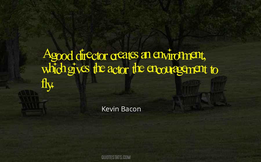 Kevin Bacon Quotes #1823347