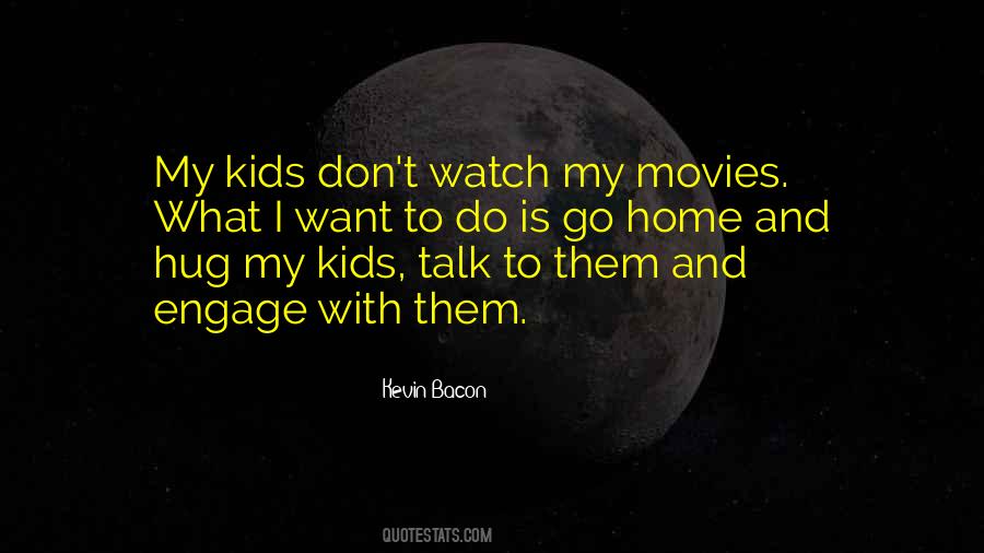 Kevin Bacon Quotes #833319