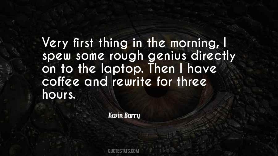 Kevin Barry Quotes #1191254