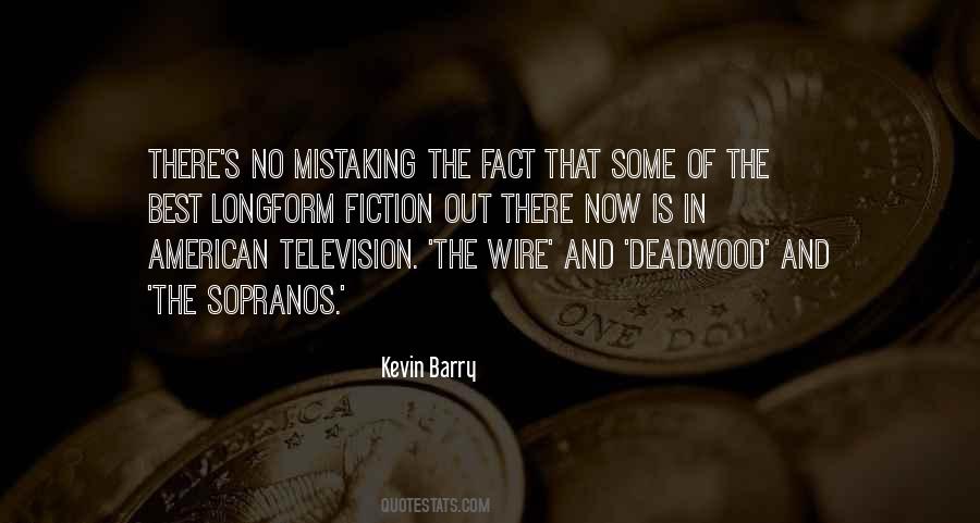 Kevin Barry Quotes #126352