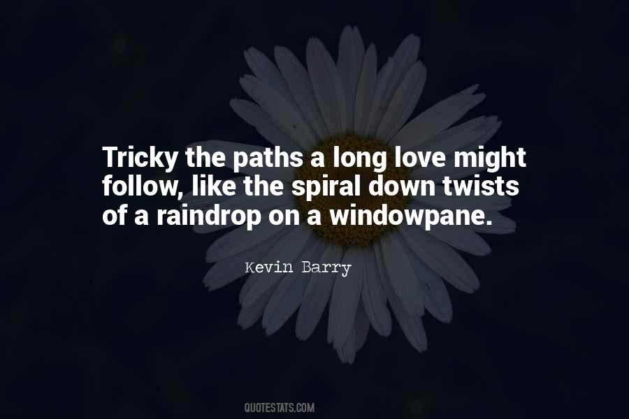 Kevin Barry Quotes #1479614