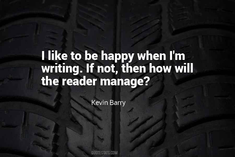 Kevin Barry Quotes #156930