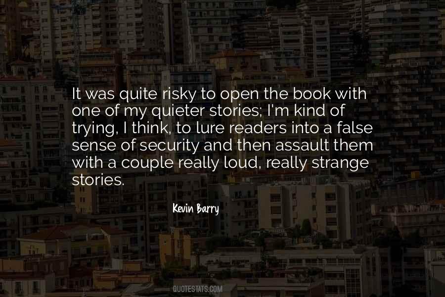 Kevin Barry Quotes #589418